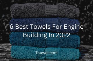 Engine building towels