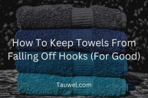 Towels are falling from hooks