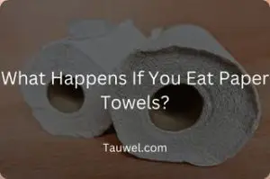Are paper towels edible