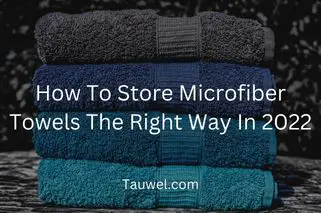 Microfibre towels storing