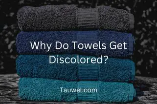 Discolored towels
